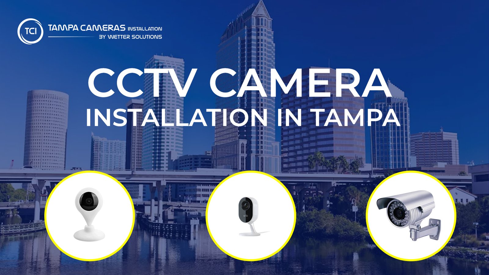 cctv camera installation in tampa