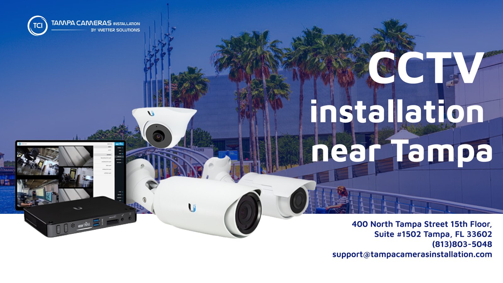 CCTV installation near Tampa