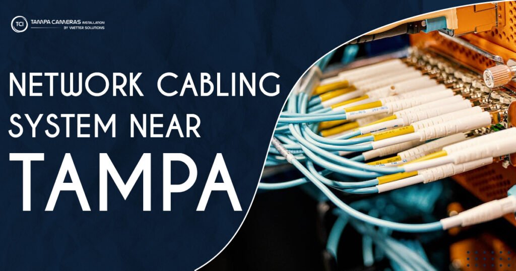 Network cabling system near Tampa