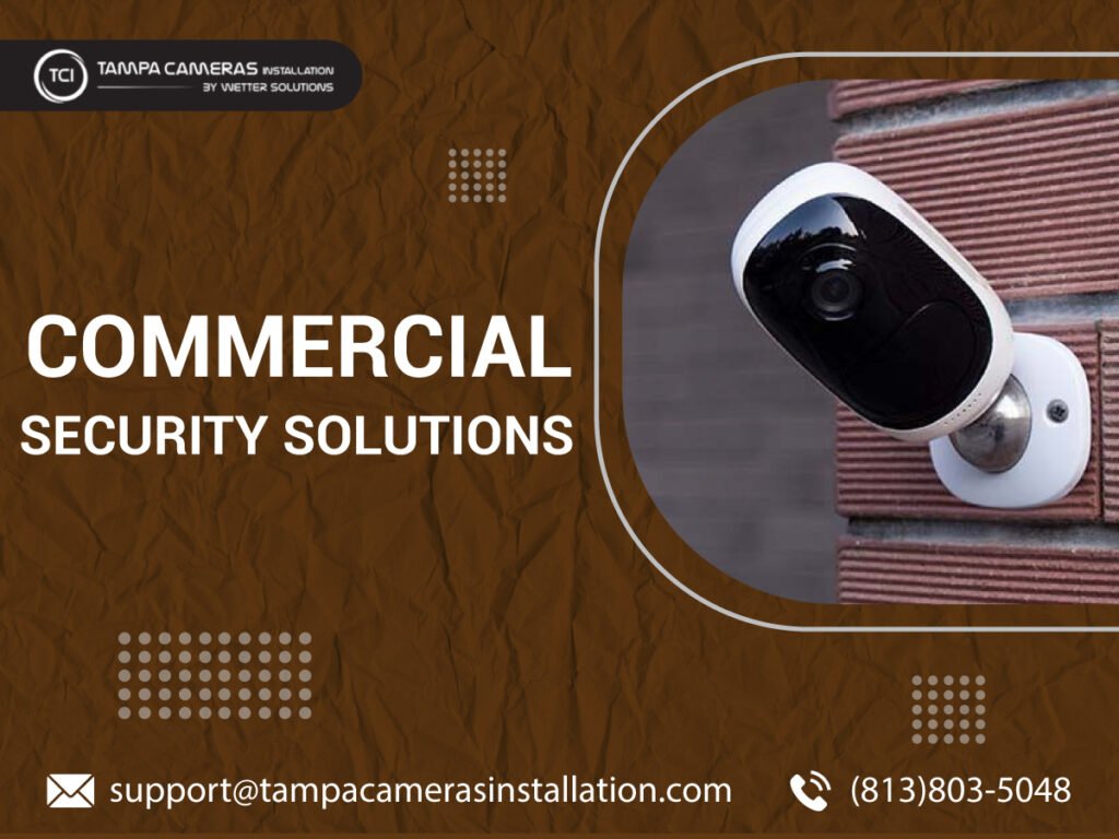 Commercial Security Solutions