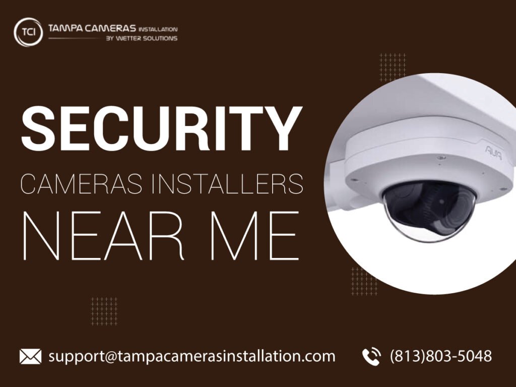 Security cameras installers in Tampa